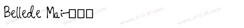 Bellede Mai字体转换